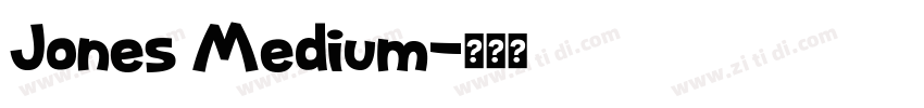 Jones Medium字体转换